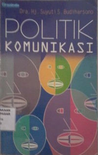 Image of Politik Komunikasi